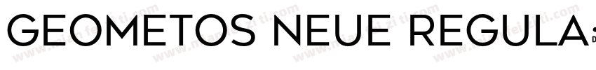 Geometos Neue Regula字体转换